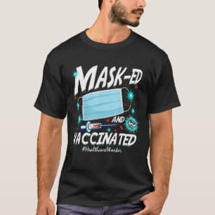 Mask Ed Vaccinated Healthcare Worker 2022 Mother D T-Shirt
