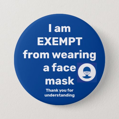 mask excemption 15 cm square badge button