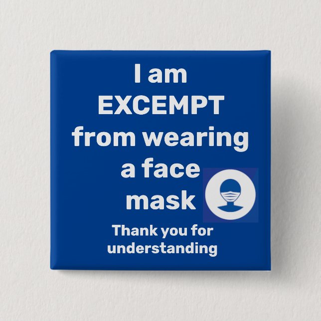 mask excemption button (Front)