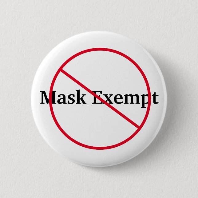 Mask Exempt NOT Button (Front)