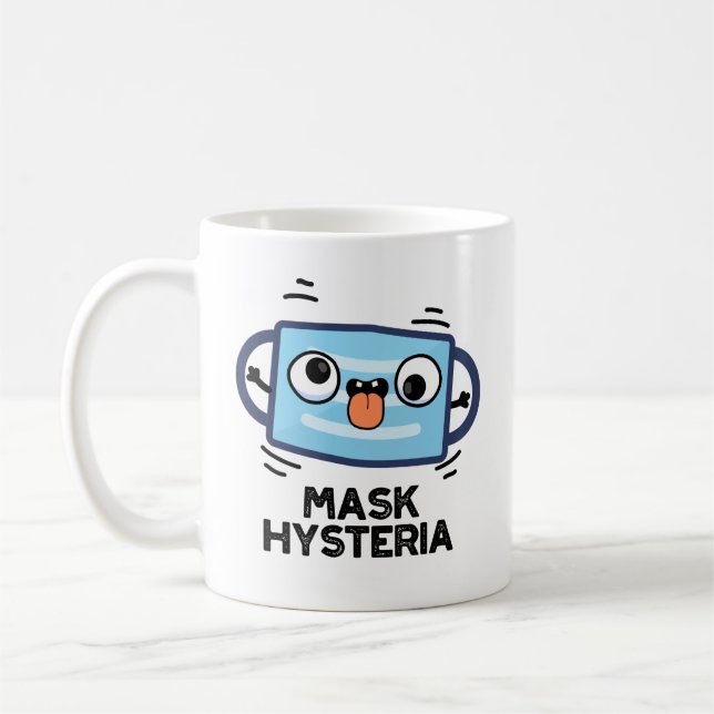 Mask Hysteria Funny Mask Pun  Coffee Mug (Left)