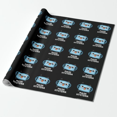 Mask Hysteria Funny Mask Pun Dark BG Wrapping Paper