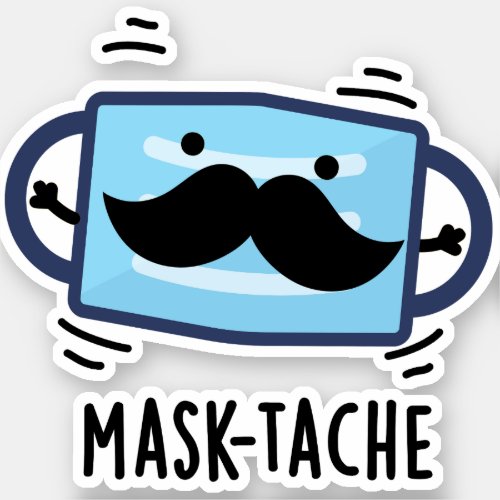 Mask_tache Funny Mask Moustache Pun   Sticker