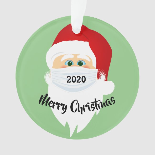 Masked Santa 2020 Acrylic Ornament