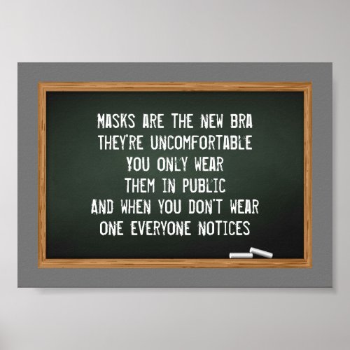 Masks are the new bra joke blackboard poster