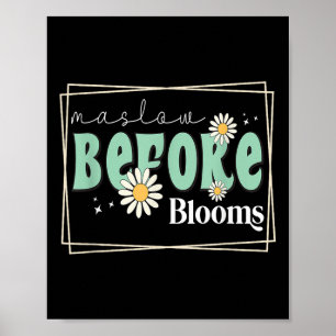 Maslow Before Bloom Behavior Therapist Autism Awar Poster