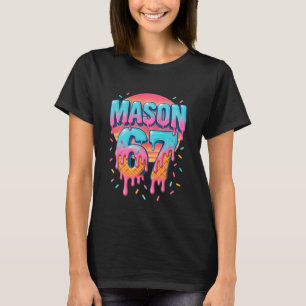 Mason 67 Costume Ice Cream Baseball Drip 6 7 Meme T-Shirt