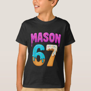 Mason 67 Ice Cream Drip Funny Meme Six Seven Dripp T-Shirt