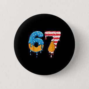 Mason 67 Ice Cream Drip Meme Six Seven Usa Flag Fu Button