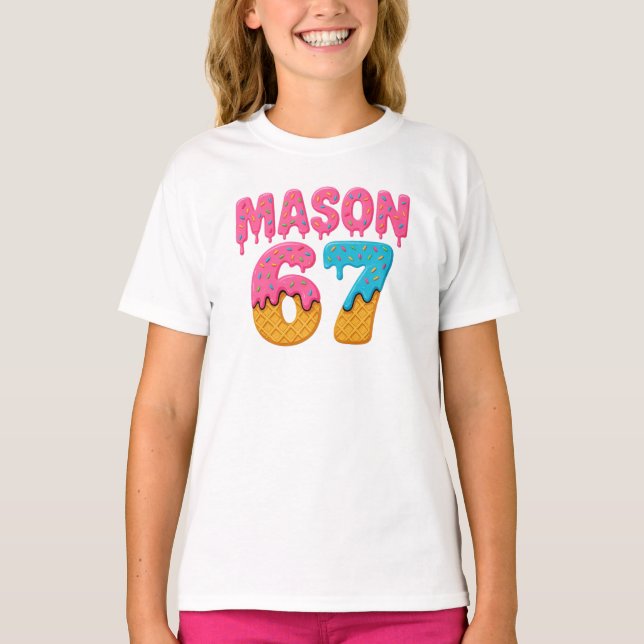 Mason 67 Ice Cream Meme Funny Six Seven mason ice  T-Shirt (Front)