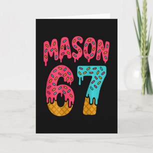Mason 67 Ice Cream Meme Funny Six Seven (on Ck) 1 Card