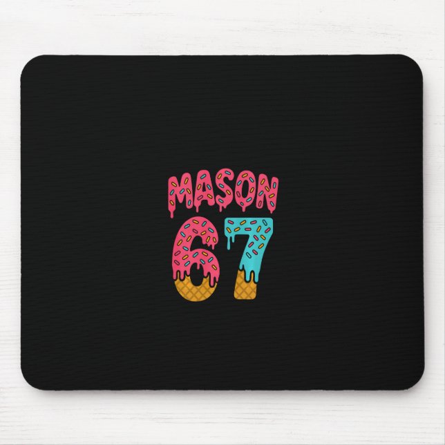 Mason 67 Ice Cream Meme Funny Six Seven (on Ck) Pu Mouse Pad (Front)
