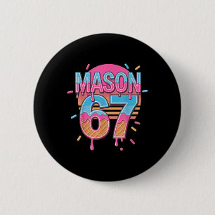Mason 67 Meme Ice Cream Bysebyll Drip Button