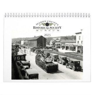 Mason County Historical Society 2023 Calendar