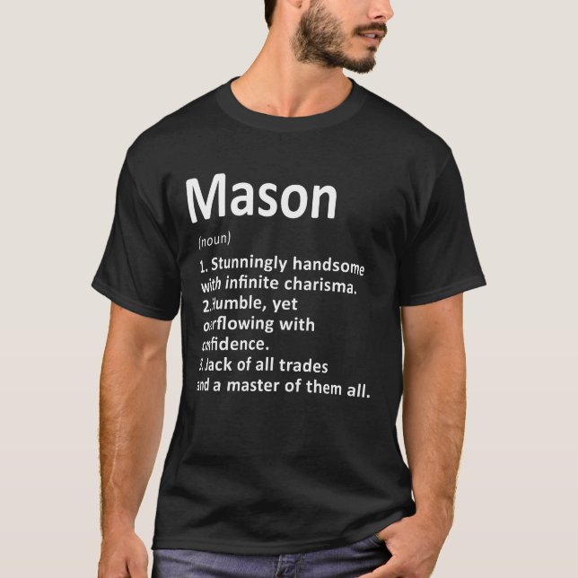 Mason Definition Personalized Name Funny Birthday  T-Shirt (Front)