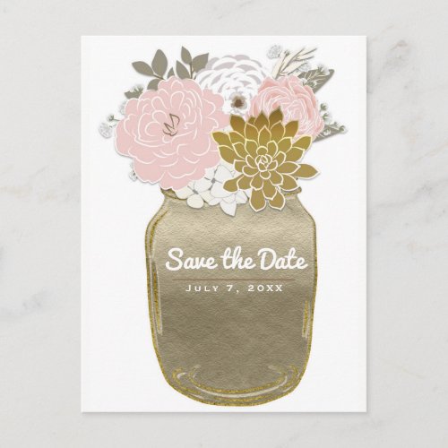 Mason Jar Flowers Rustic Pink Gold Save the Date Announcement Postcard