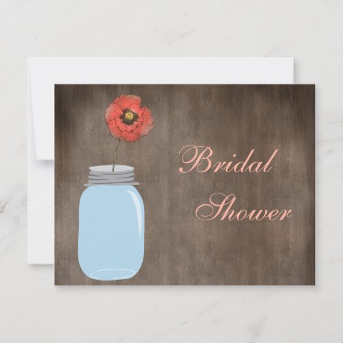 Mason Jar &amp; Poppy Rustic Bridal Shower Custom Invite