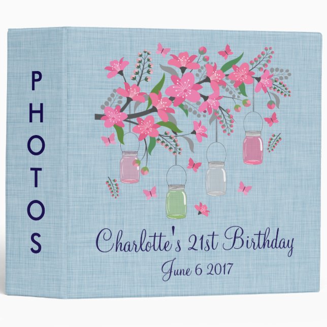 Mason Jars and Pretty Flowers Birthday Photo Album 3 Ring Binder (Front/Spine)