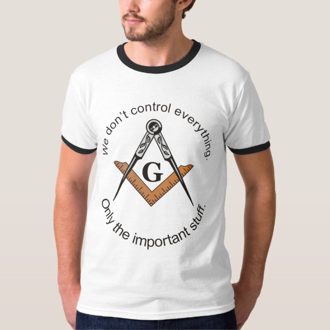 Masonic Humor T-Shirt (Front)