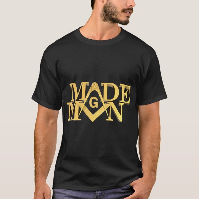 Masonic Made Man Square And Compass Freemason Pull T-Shirt (Front)