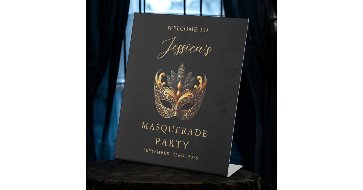 Masquerade Black Gold Birthday Welcome Pedestal Sign | Zazzle