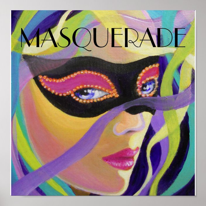 MASQUERADE POSTER | Zazzle