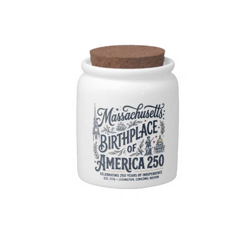 Massachusetts: Birthplace of America 250 Candy Jar