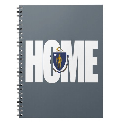 Massachusetts Home _ State Flag Notebook