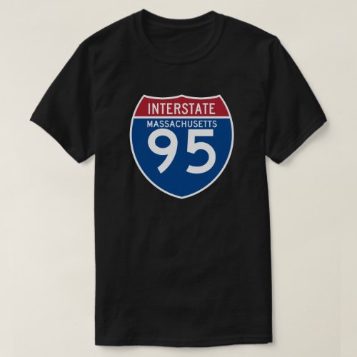 Massachusetts MA I_95 Interstate Highway Shield _ T_Shirt