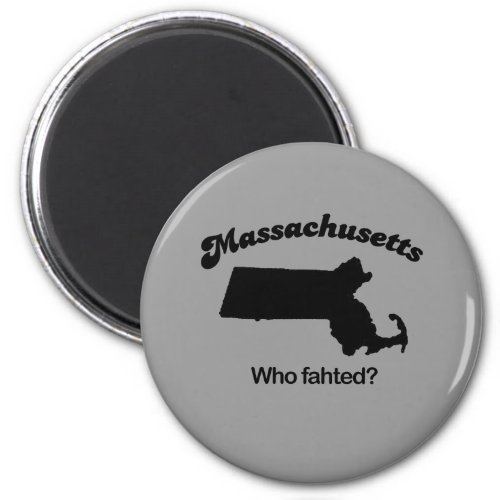 Massachusetts Motto _ Who fahted Magnet