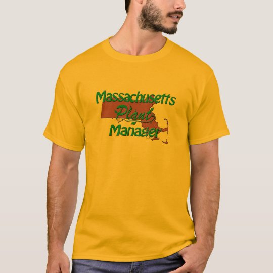 Massachusetts Plant Manager T-Shirt