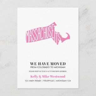 MASSACHUSETTS We've moved New address New Home Postcard