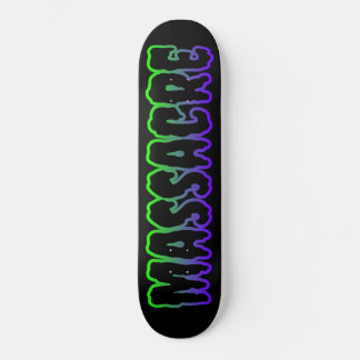 Massacre: Logo Skateboard Deck