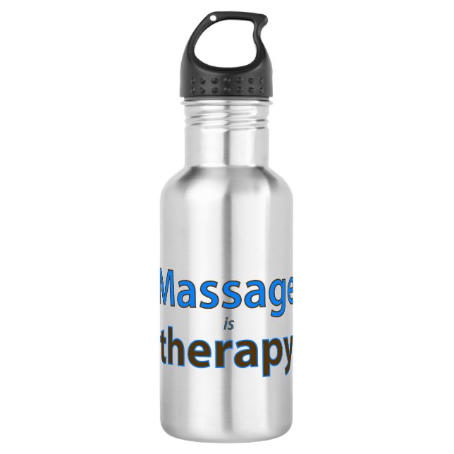 Massage is Therapy Stainless Steel Water Bottle (Front)