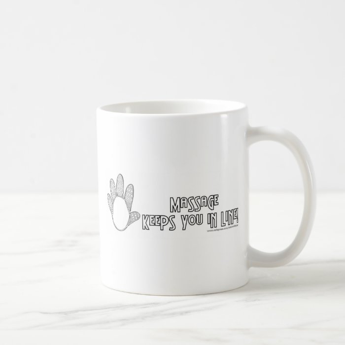 Massage Keeps You In Line Mug