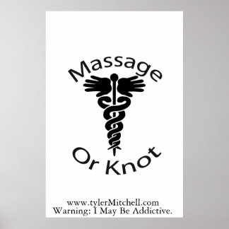Massage or Knot Poster