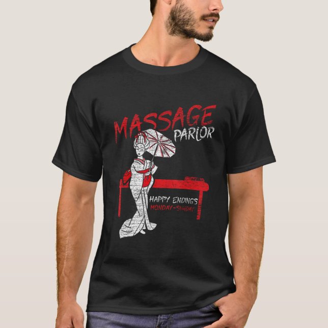 Massage Parlor Happy Ending Thai Girl Pattaya Thai T-Shirt (Front)
