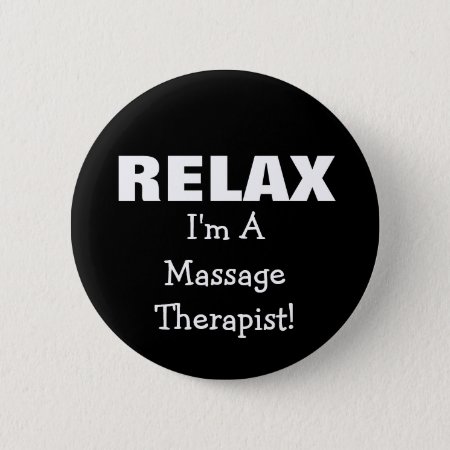 Massage Relax (customizable) Pinback Button