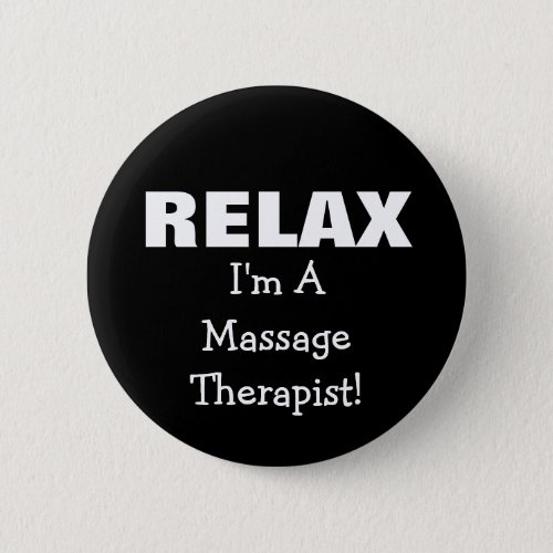 Massage Relax customizable Pinback Button