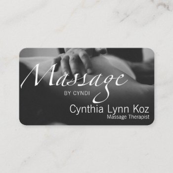 Massage Text Photo Bw Hands Background Business Card by TerryBain at Zazzle