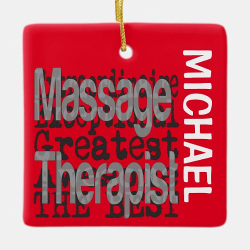 Massage Therapist Extraordinaire CUSTOM Ceramic Ornament