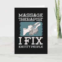Massage Therapist I Fix Knotty People