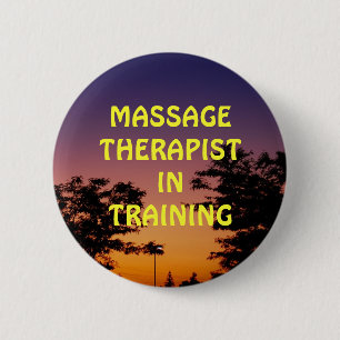 MASSAGE THERAPIST IN TRAINING PINBACK BUTTON
