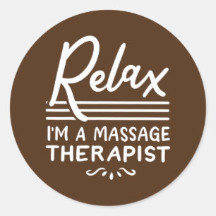Massage Therapist Massage Therapy Classic Round Sticker