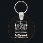 Massage Therapist Pain Removing Health Keychain<br><div class="desc">Funny gift for Massage Therapist, design of quote 'Massage Therapist Pain Removing Health' is available printed on shirt, hoodie, sweatshirt, mug and more accessories with no minimum order required. It's also easily to customize for yourself by clicking 'Customize' button</div>