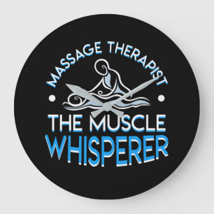Massage Therapist The Muscle Whisperer Large Clock
