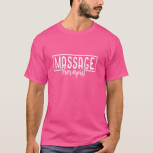 Massage Therapist Therapy LMT Masseuse T-Shirt