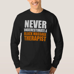 Massage Therapist  Wellness Therapy  11 T-Shirt
