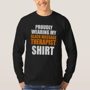 Massage Therapist Wellness Therapy  12 T-Shirt