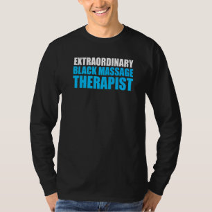 Massage Therapist Wellness Therapy  18 T-Shirt